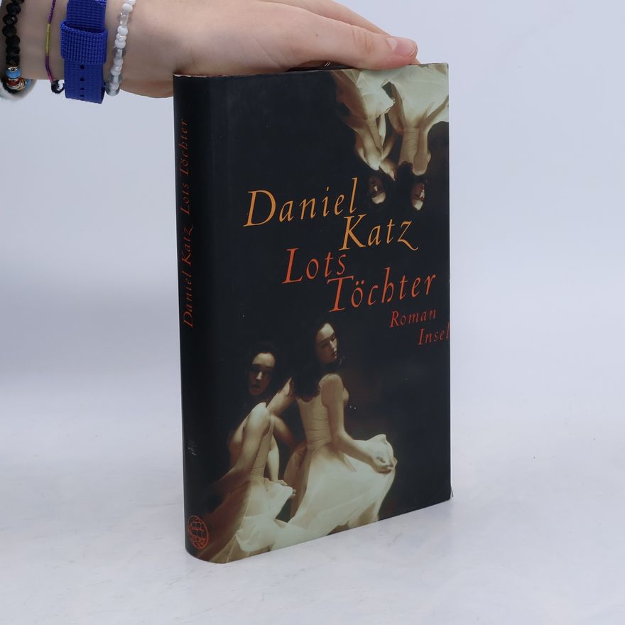 Daniel Katz Lots Töchter