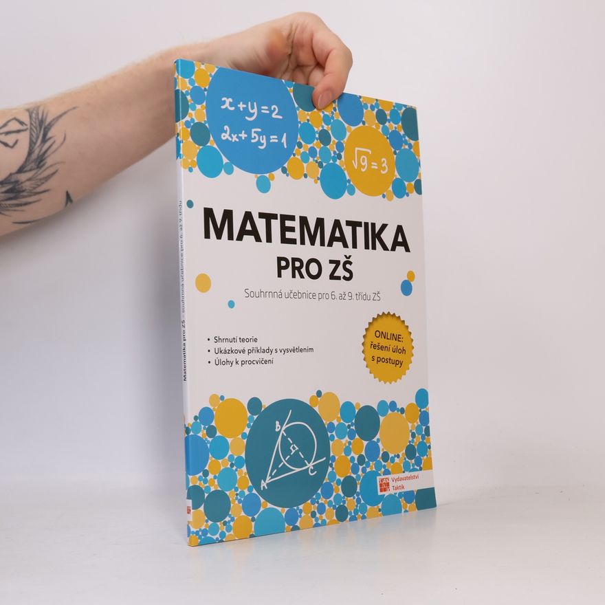 Collectif d'auteurs Matematika pro ZŠ. Souhrnná učebnice pro 6. až 9. třídu ZŠ