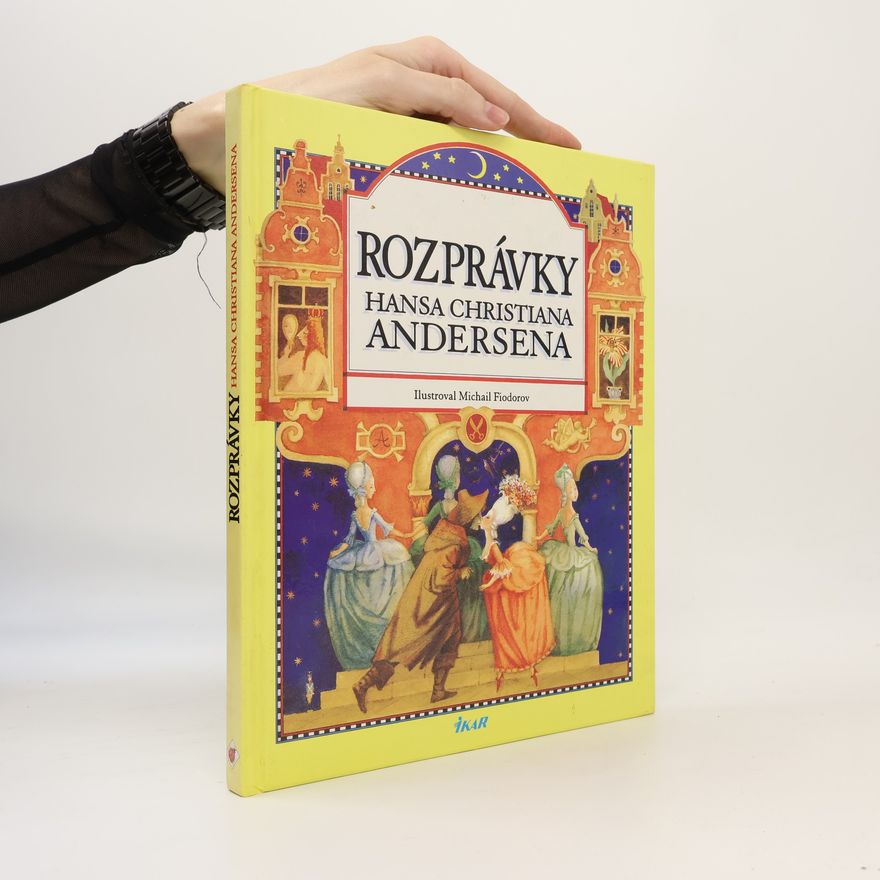 Hans Christian Andersen Rozprávky Hansa Christiana Andersena