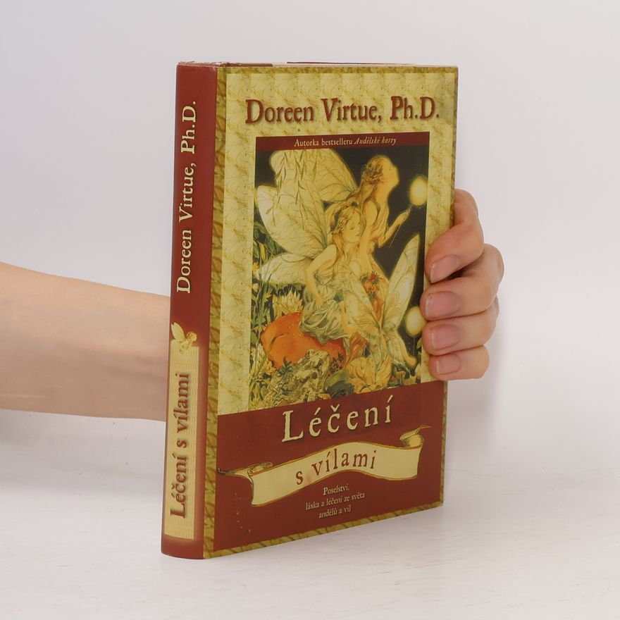 Doreen Virtue Léčení s vílami. Kniha