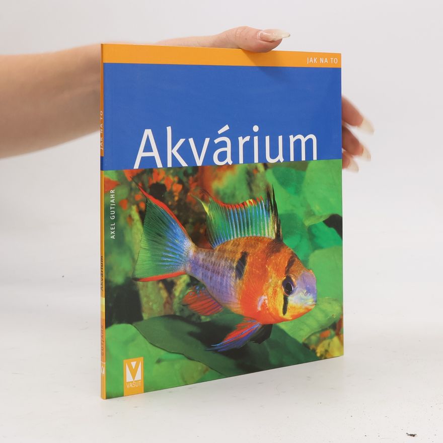 Axel Gutjahr Akvárium