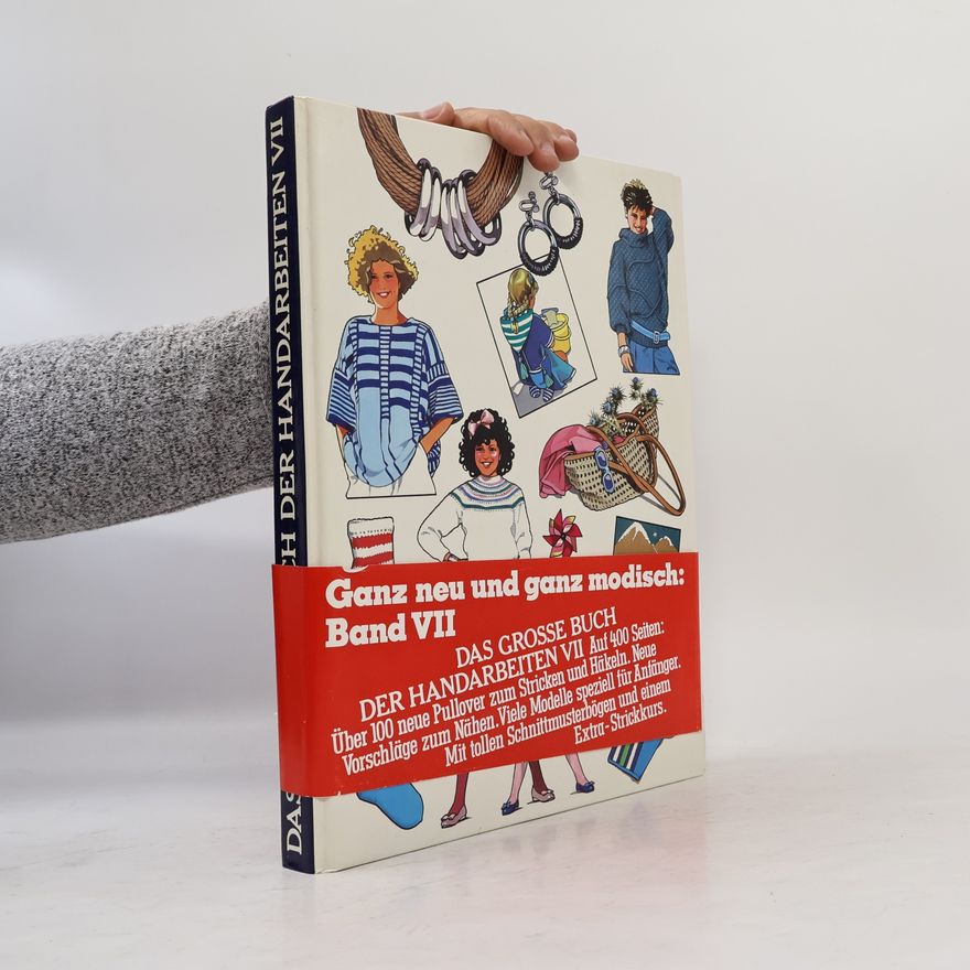 Kolektiv autorů Das große Buch der Handarbeiten VII.