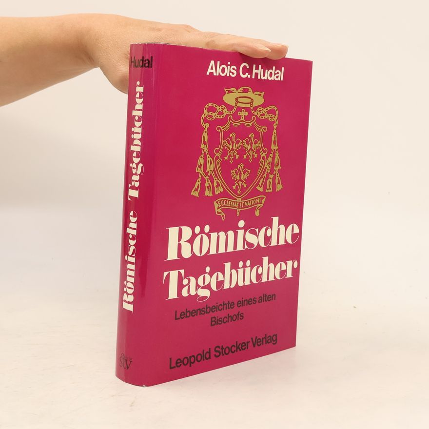 Alois Hudal Römische Tagebücher