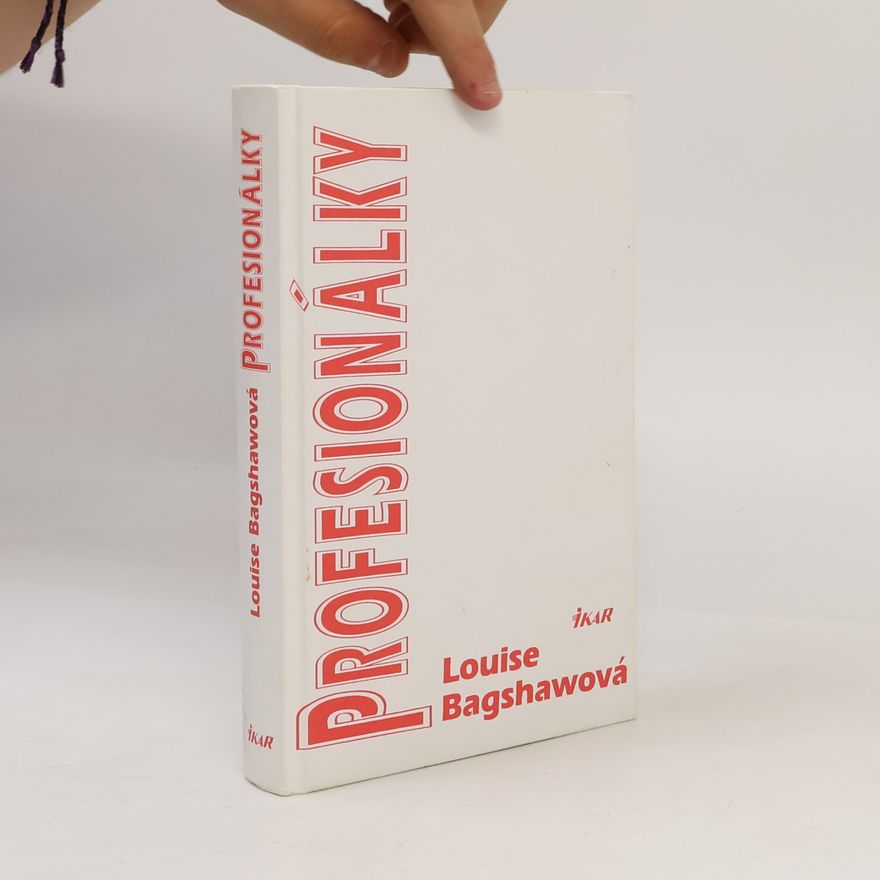 Louise Bagshawe Profesionálky
