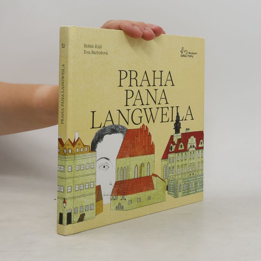 Eva Bartošová Praha pana Langweila