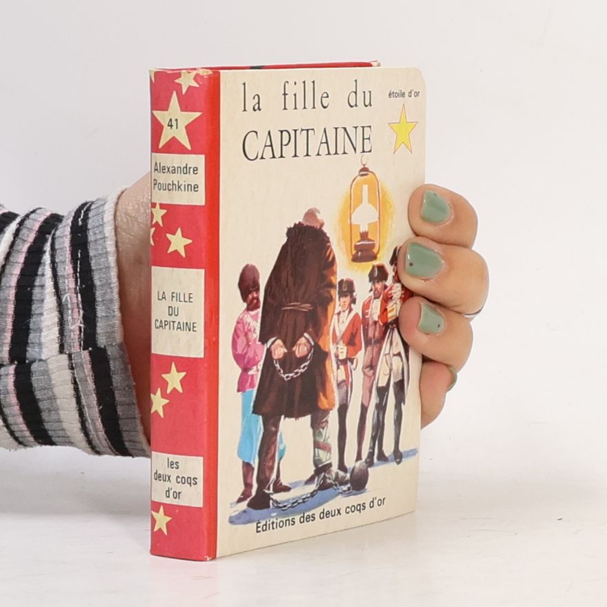 Alexander Pushkin La Fille du capitaine