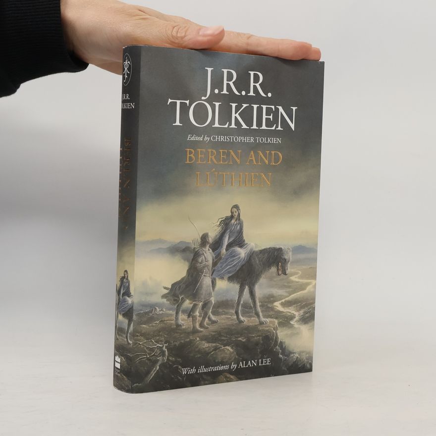 J. R. R. Tolkien Beren and Lúthien