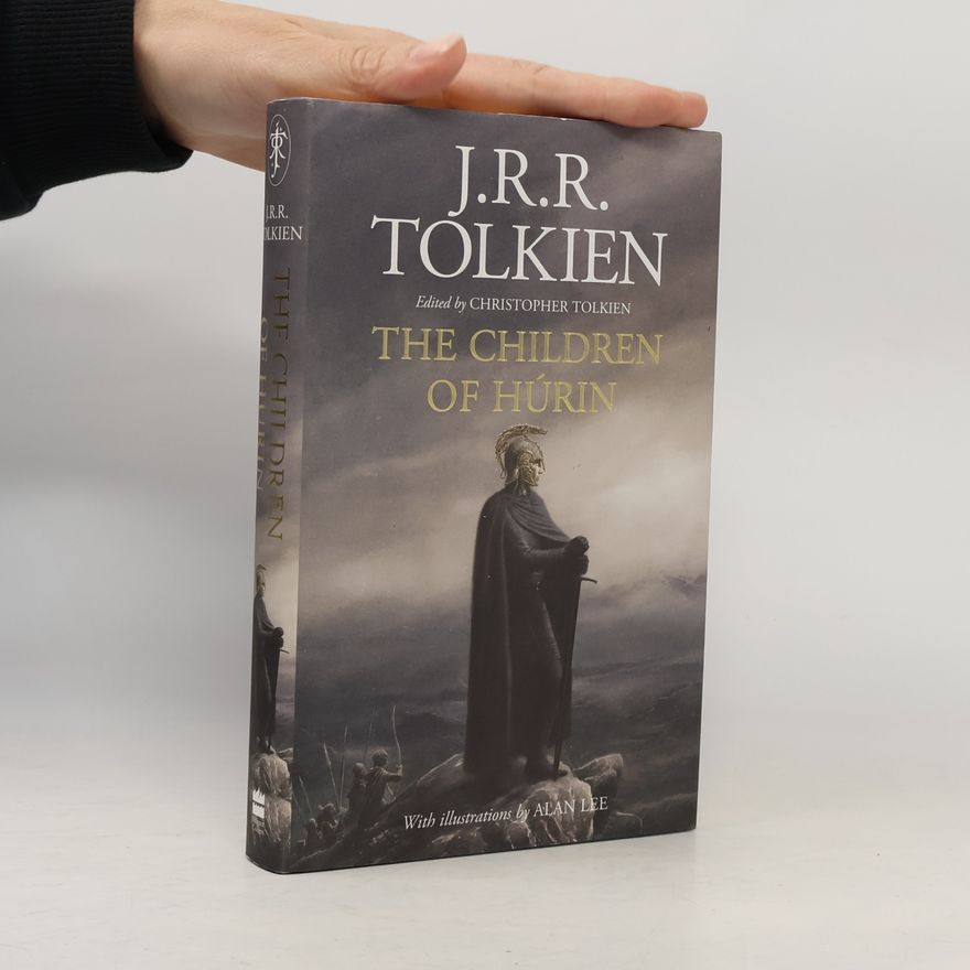 J. R. R. Tolkien The tale of the children of Húrin