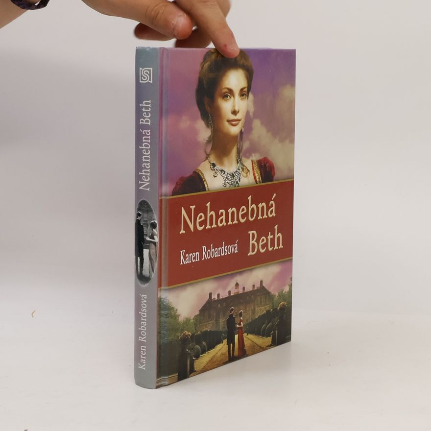 Karen Robards Nehanebná Beth