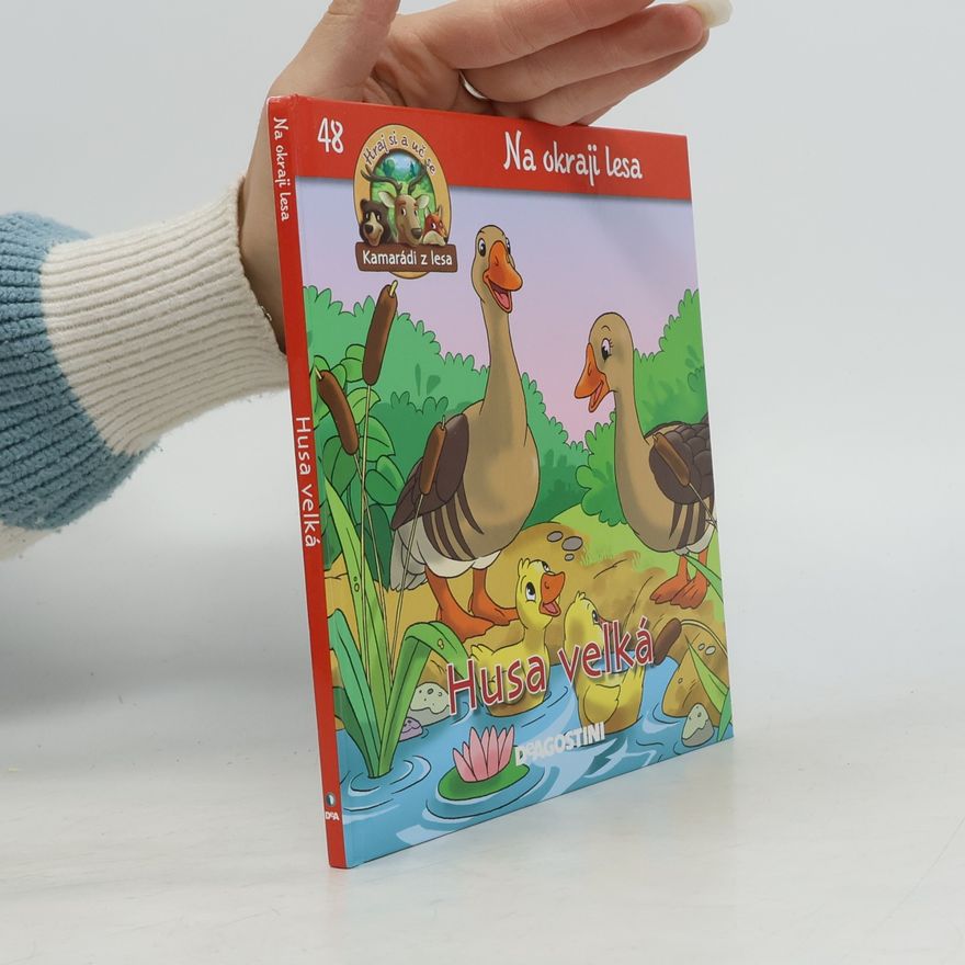 Kolektiv autorů Na okraji lesa 48. Husa velká