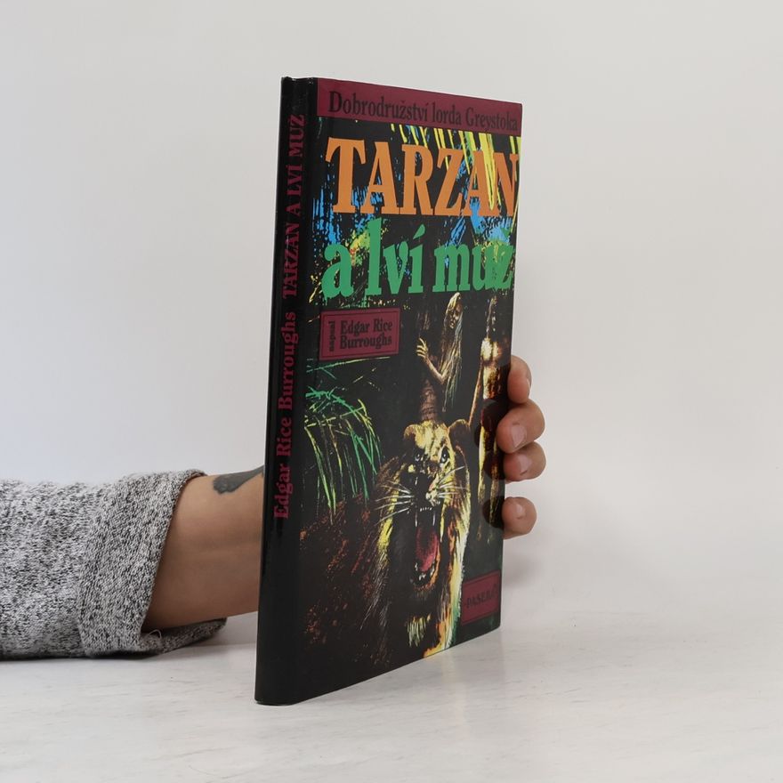 Edgar Rice Burrroughs Tarzan a lví muž