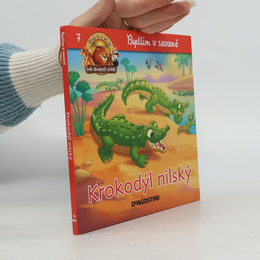 Collectif d'auteurs Bydlím v savaně 7. Krokodýl nilský