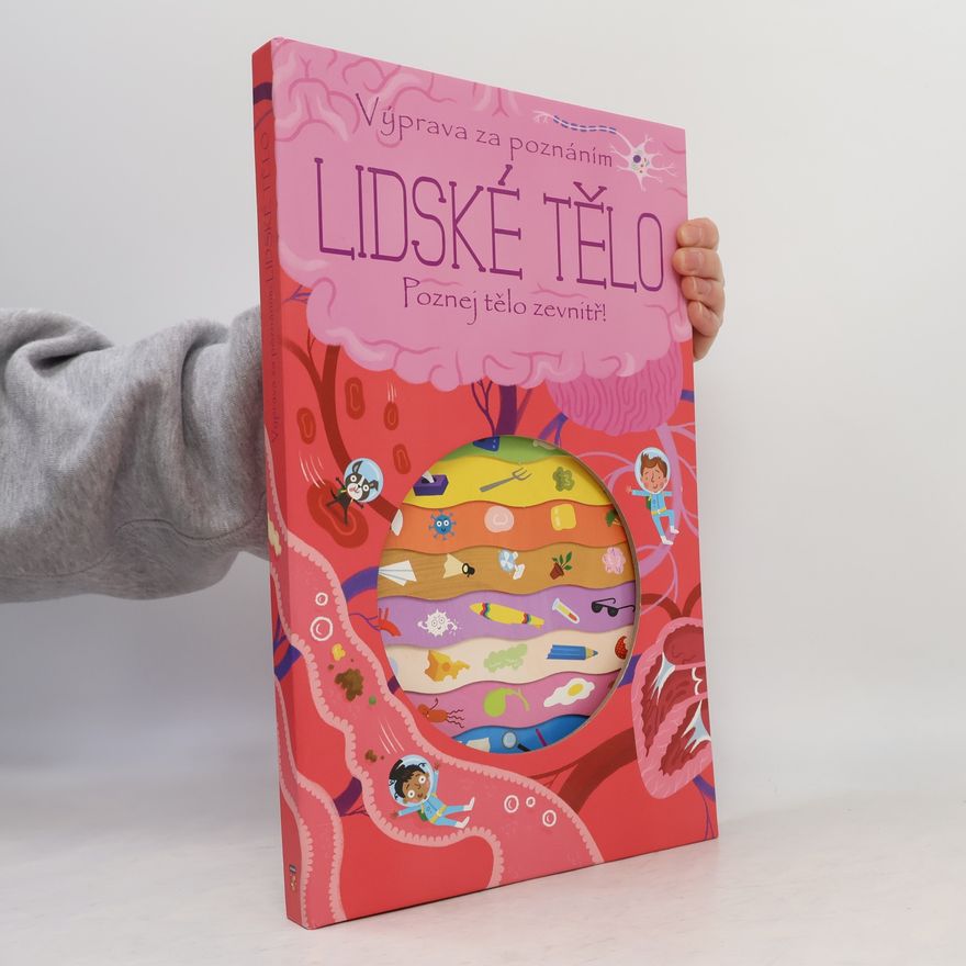 Collectif d'auteurs Výprava za poznáním Lidské tělo