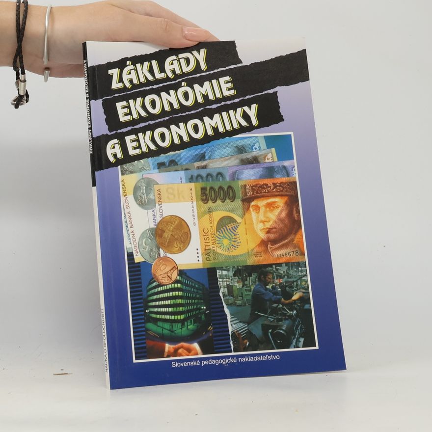 Autorenkollektiv Základy ekonómie a ekonomiky