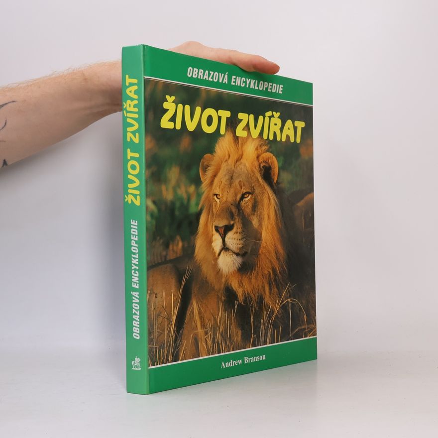 Andrew Branson Život zvířat