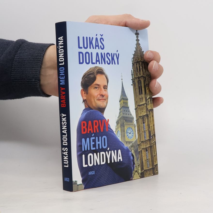 Lukáš Dolanský Barvy mého Londýna