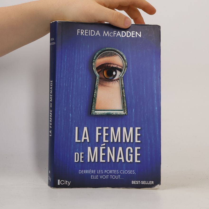 Freida McFadden La femme de ménage