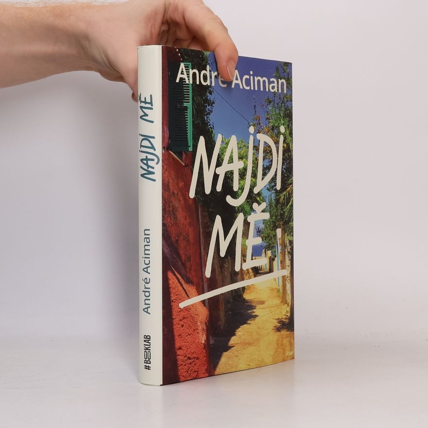 André Aciman Najdi mě