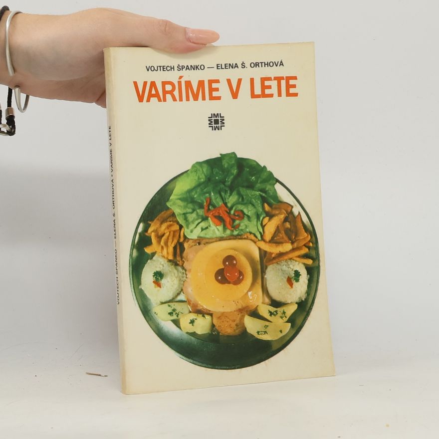 Elena Orthová Varíme v lete