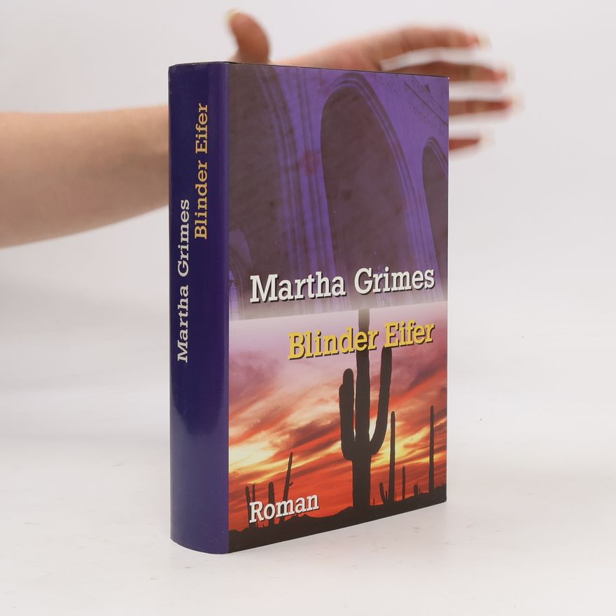 Martha Grimes Blinder Eifer