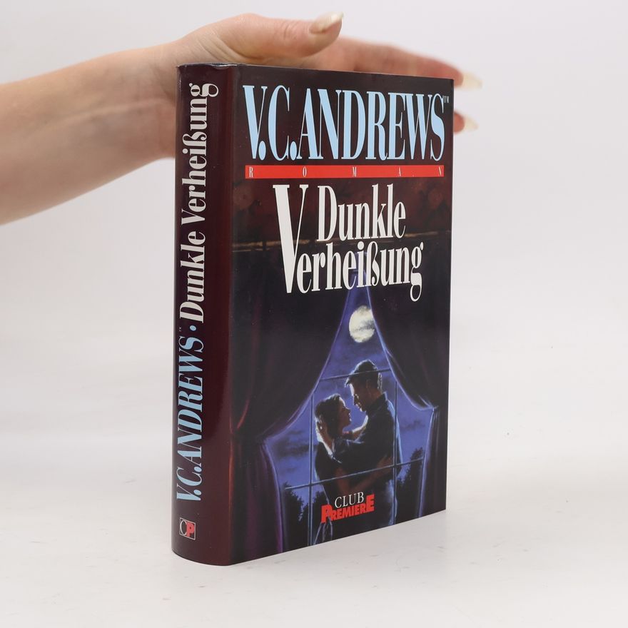 V. C. Andrews Dunkle Verheißung