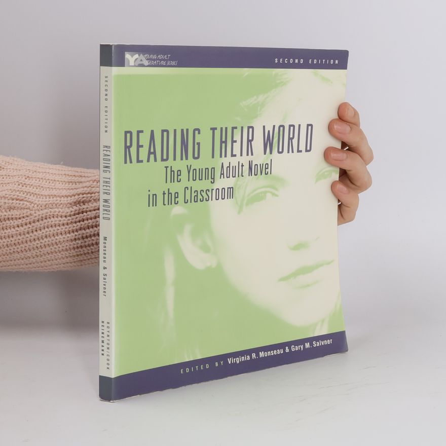 Virginia R. Monseau Reading Their World