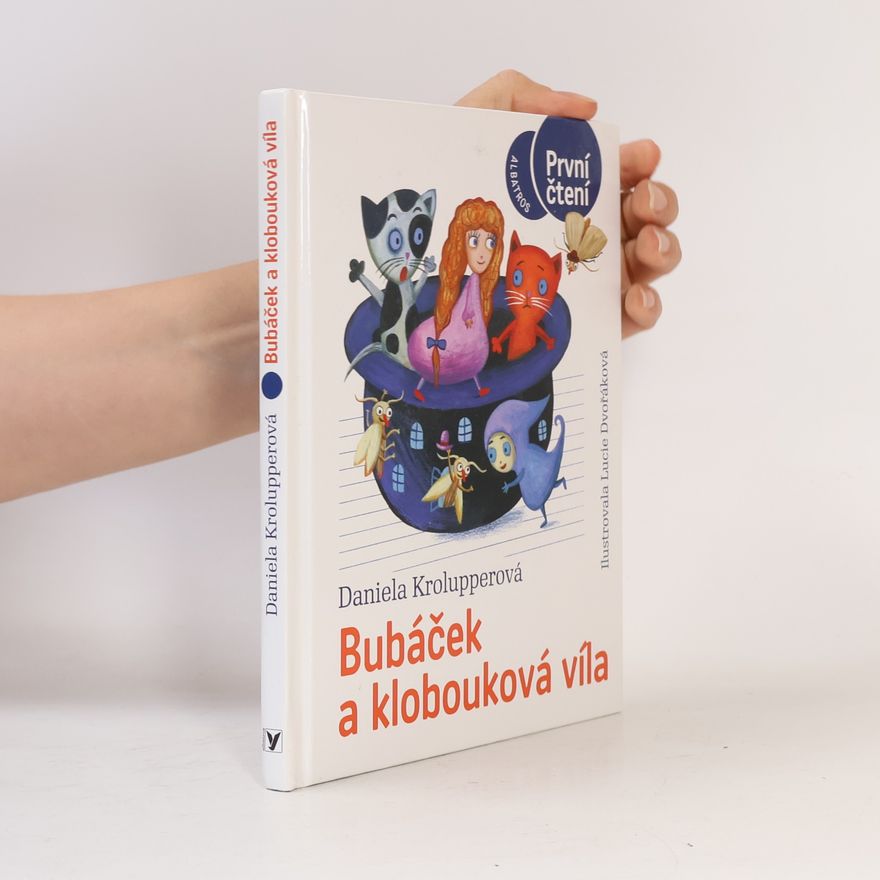 Daniela Krolupperová Bubáček a klobouková víla