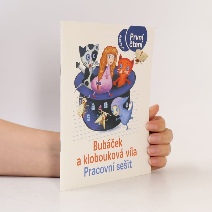 Daniela Krolupperová Bubáček a klobouková víla: Pracovní sešit