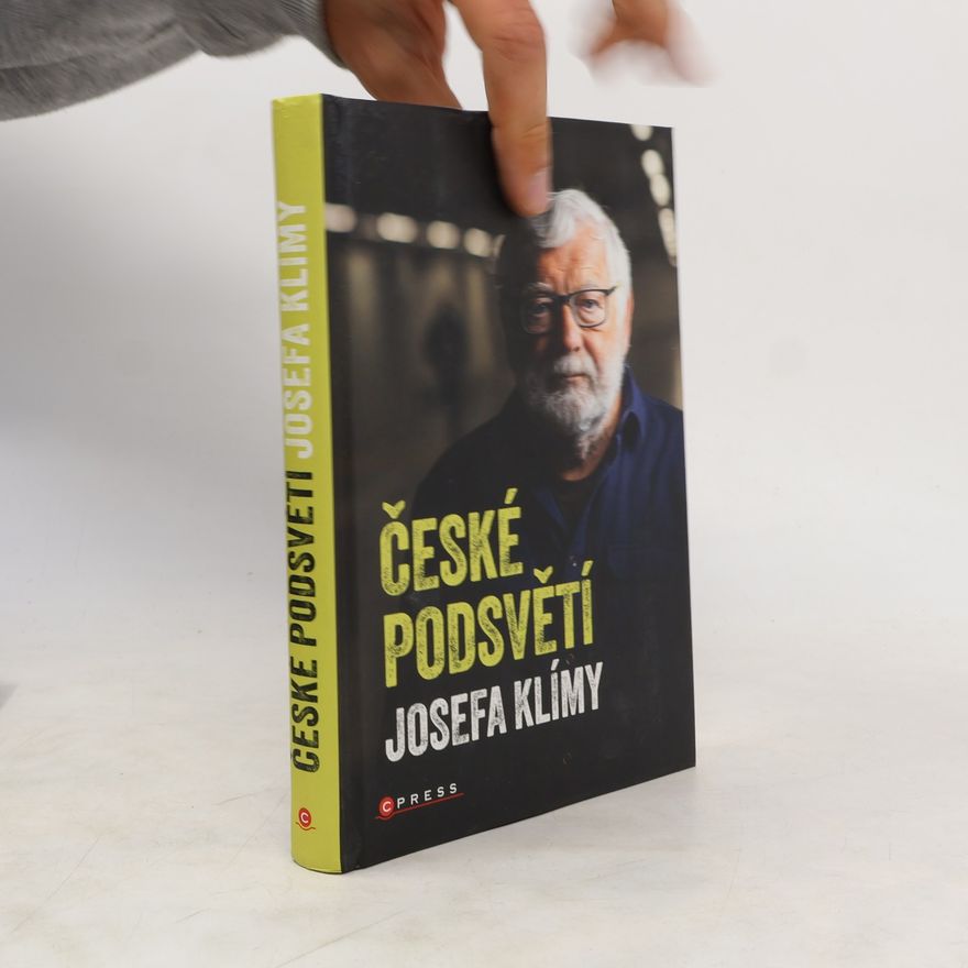 Josef Klíma České podsvětí Josefa Klímy