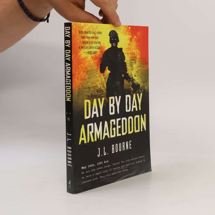J. L. Bourne Day By Day Armageddon