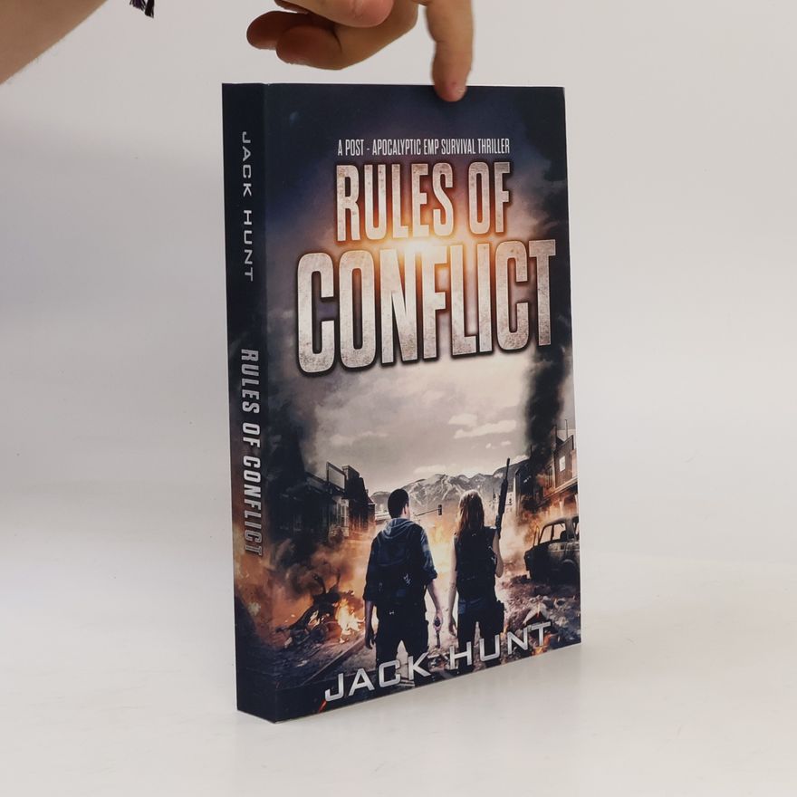 Jack Hunt Survival Rules Series - 2: Rules of Conflict