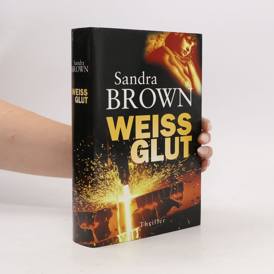 Sandra Brown Weiss Glut