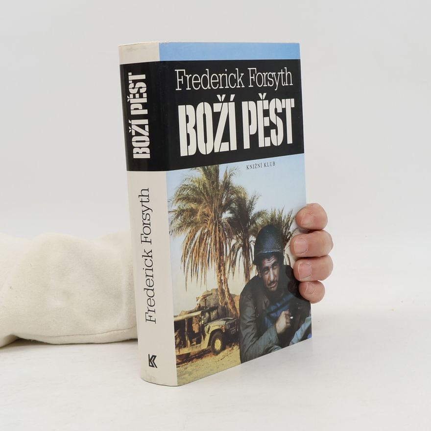 Frederick Forsyth Boží pěst