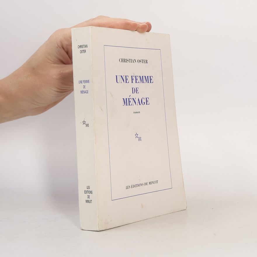 Christian Oster Une femme de ménage