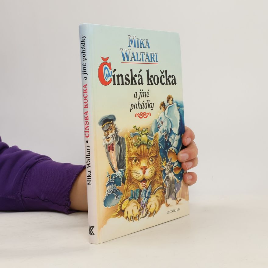 Mika Waltari Čínská kočka a jiné pohádky
