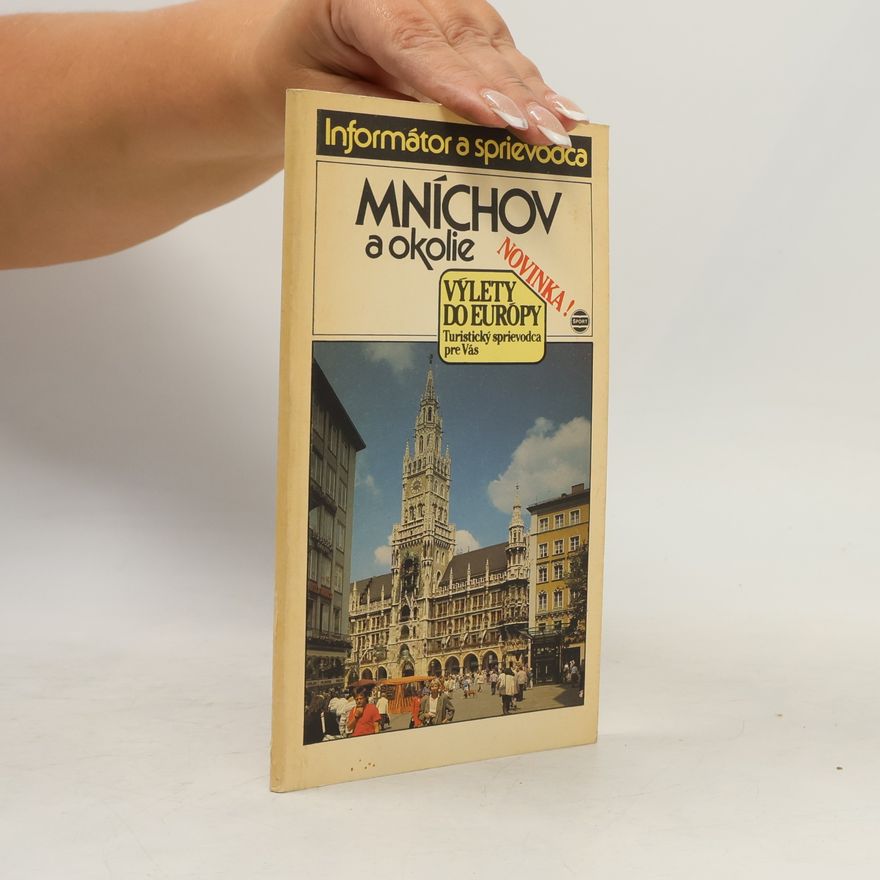 Radmil Tomášek Mníchov a okolie