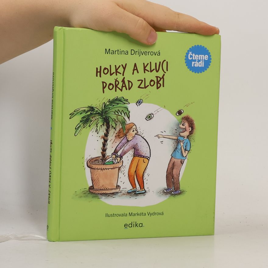 Martina Drijverová Holky a kluci pořád zlobí