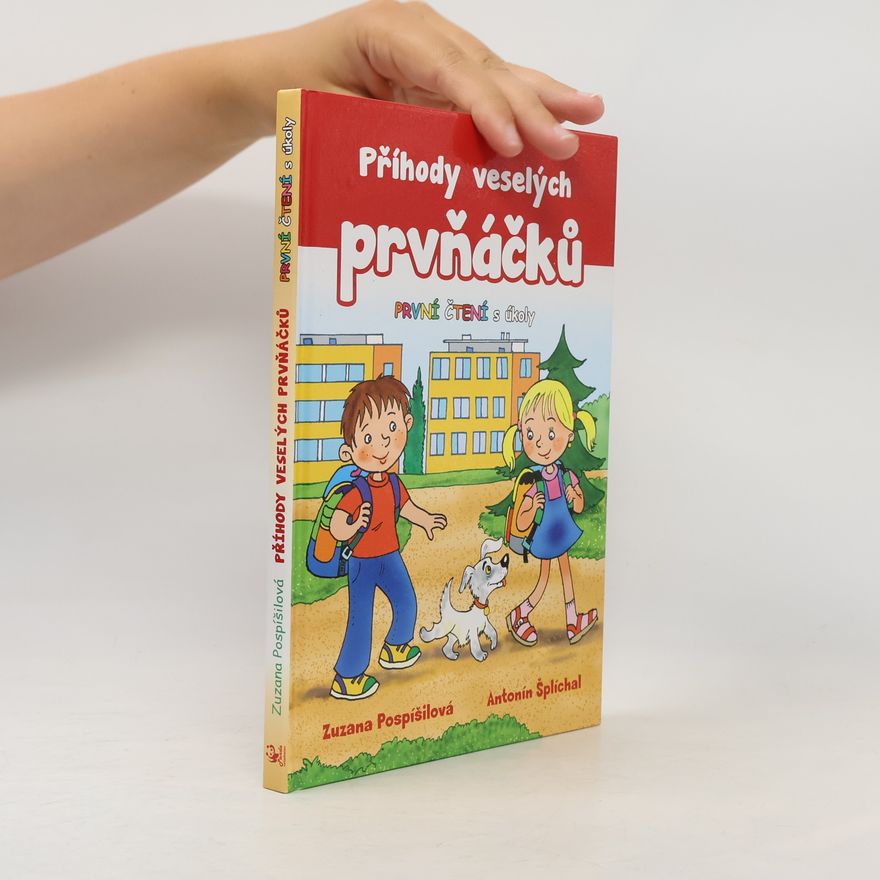 Zuzana Pospíšilová Příhody veselých prvňáčků
