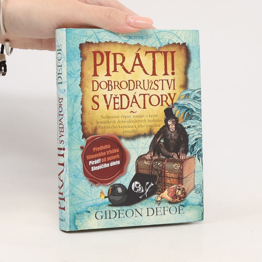 Gideon Defoe Piráti!. Dobrodružství s vědátory