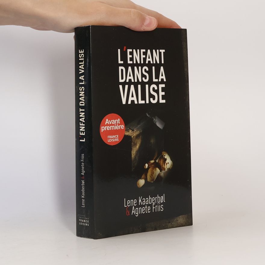 Lene Kaaberbøl L'enfant dans la valise