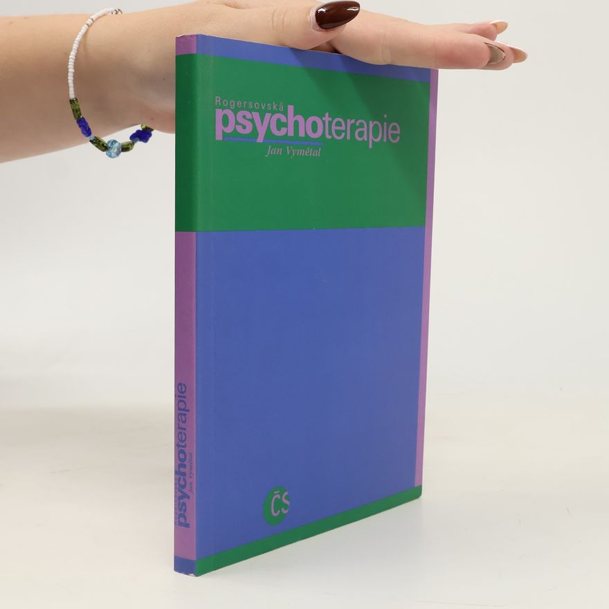 Jan Vymětal Rogersovská psychoterapie