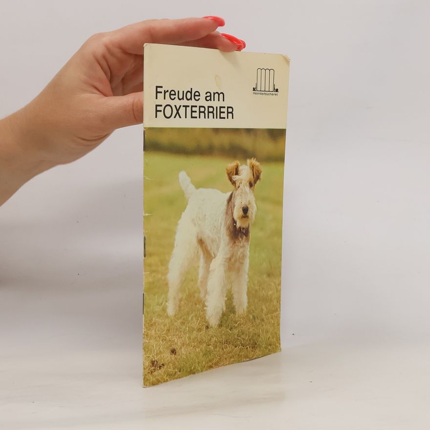 Autorenkollektiv Freude am Foxterrier