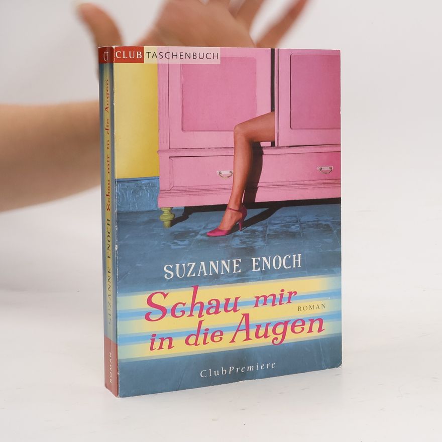 Suzanne Enoch Schau mir in die Augen