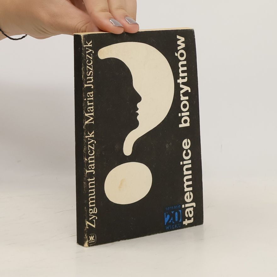 Zygmunt Jańczyk Tajemnice biorytmów