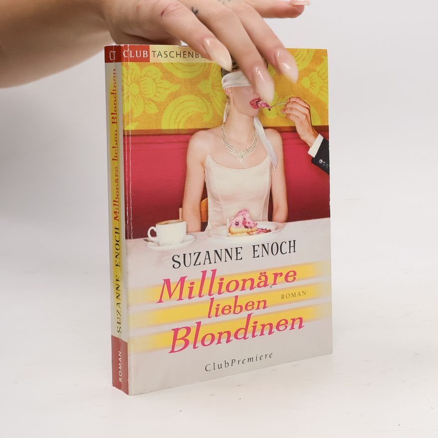 Suzanne Enoch Millionäre lieben Blondinen
