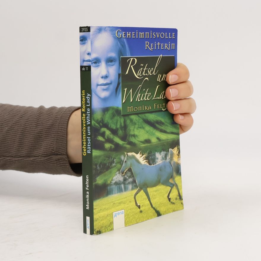Monika Felten Rätsel um White Lady