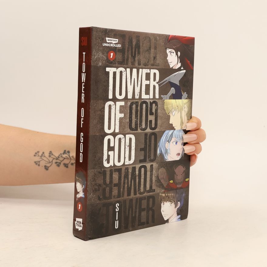 S. I. U. Tower of God Volume One: A Webtoon Unscrolled Graphic Novel