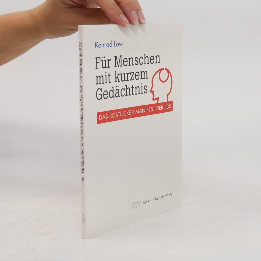 Konrad Löw Für Menschen mit kurzem Gedächtnis