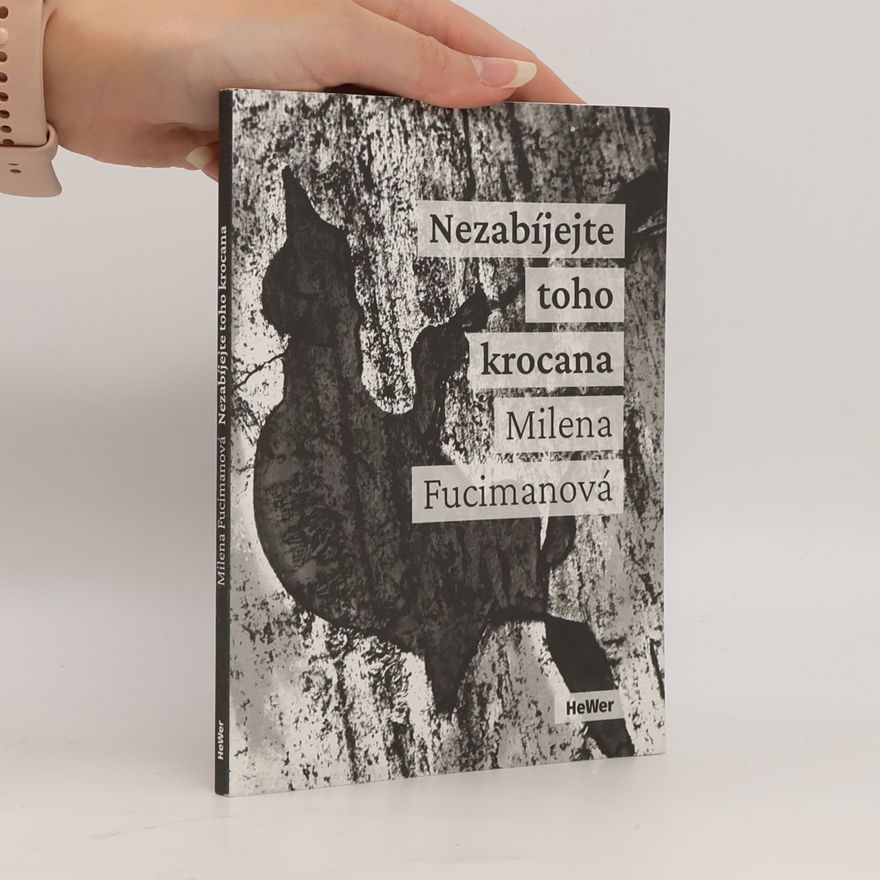 Milena Fucimanová Nezabíjejte toho krocana