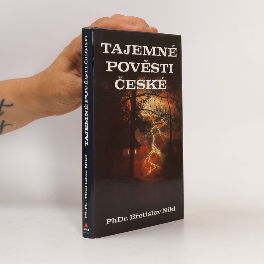 Břetislav Nikl Tajemné pověsti české